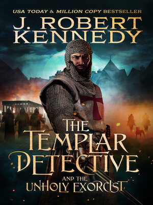 cover image of The Templar Detective and the Unholy Exorcist